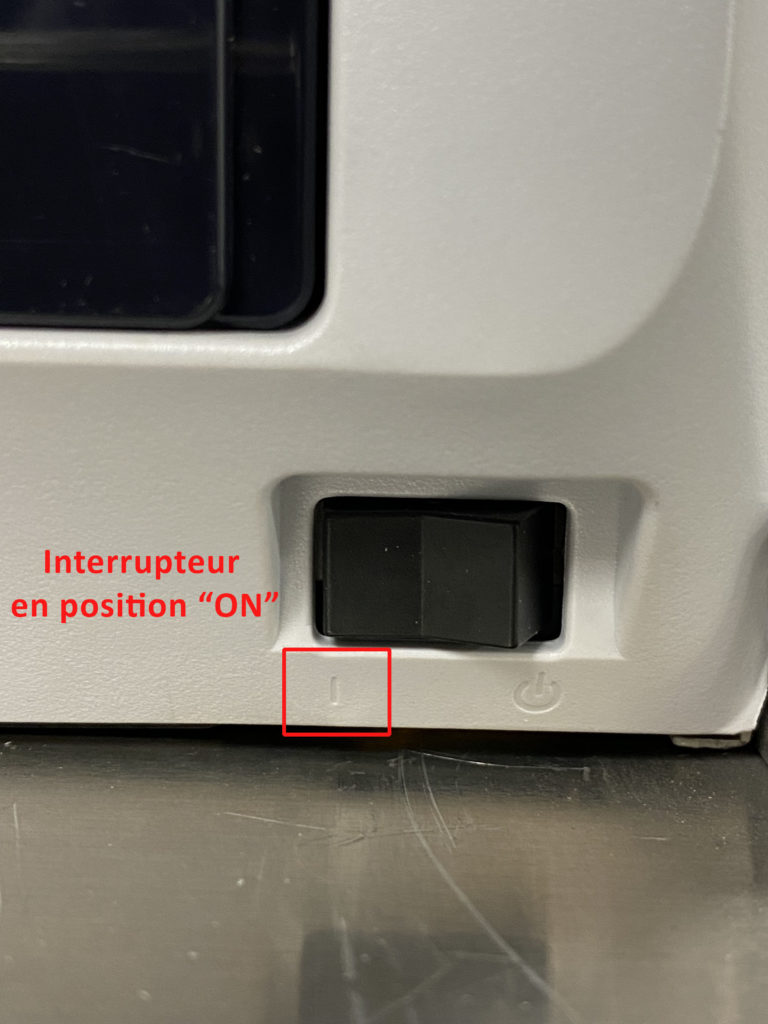 L'interrupteur est en position "On"